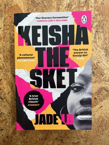 Keisha The Sket | Jade LB