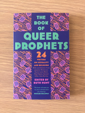 The Book Of Queer Prophets