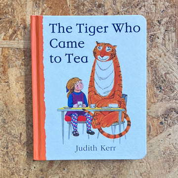 The Tiger Who Came To Tea | Judith Kerr