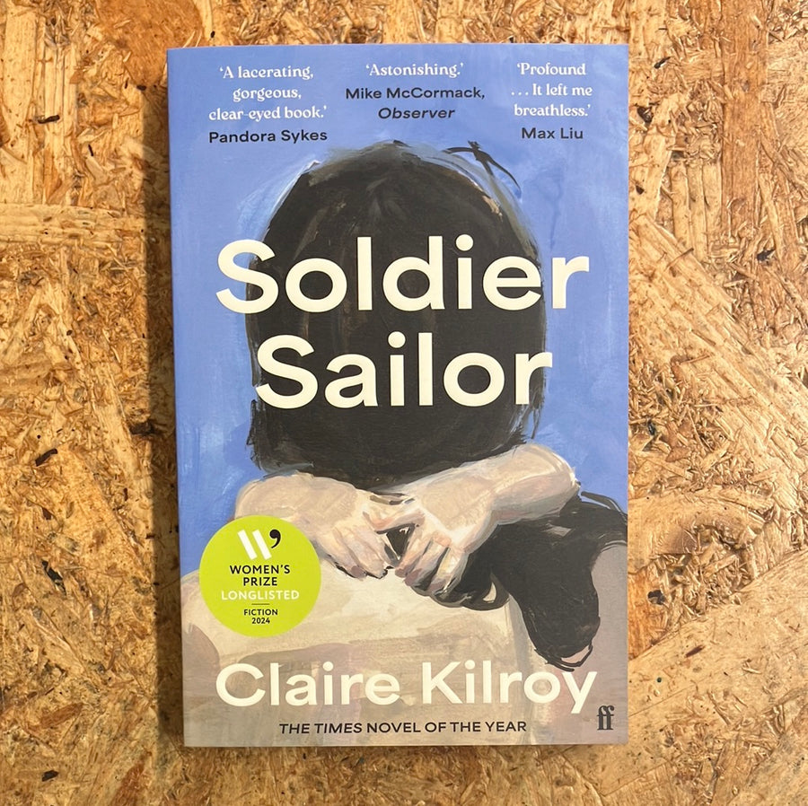 Soldier Sailor | Claire Kilroy
