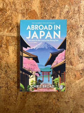 Abroad In Japan | Chris Broad