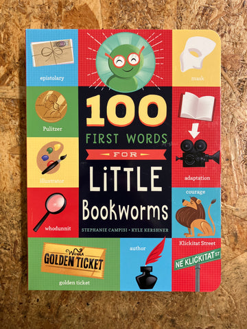 100 First Words For Little Bookworms | Stephanie Campisi & Kyle Kershner