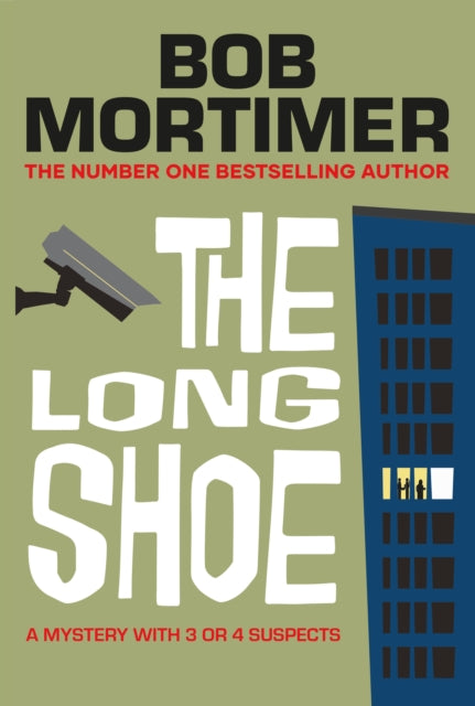 The Long Shoe | Bob Mortimer