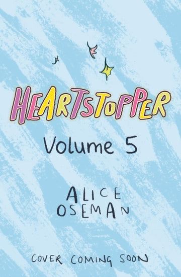 Heartstopper Vol. 5 | Alice Oseman