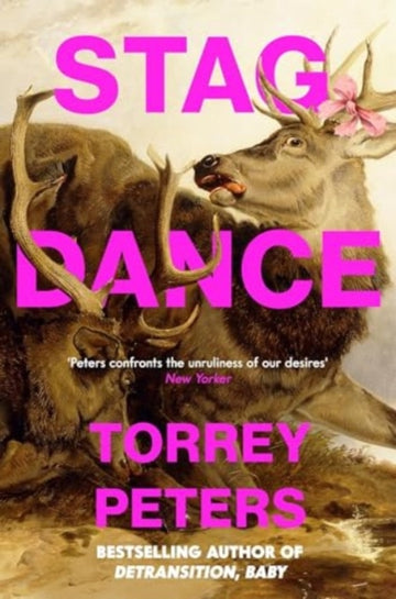 Stag Dance | Torrey Peters