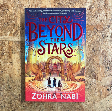 The City Beyond The Stars | Zohra Nabi