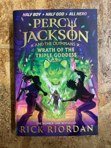 Percy Jackson: Wrath Of The Triple Goddess | Rick Riordan