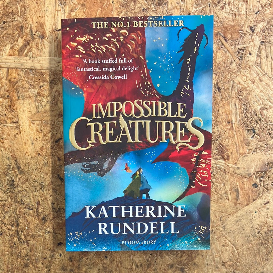 Impossible Creatures | Katherine Rundell