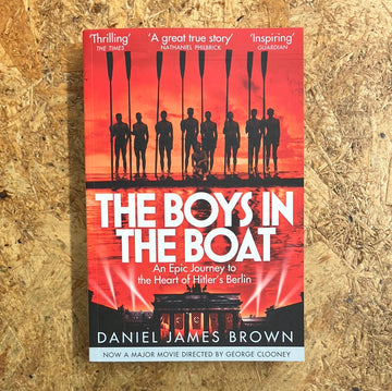 The Boys In The Boat | Daniel James Brown