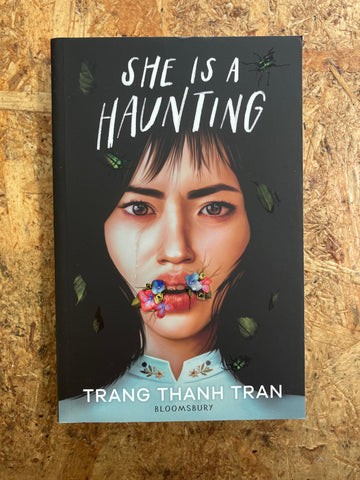 She Is A Haunting | Trang Thanh Tran