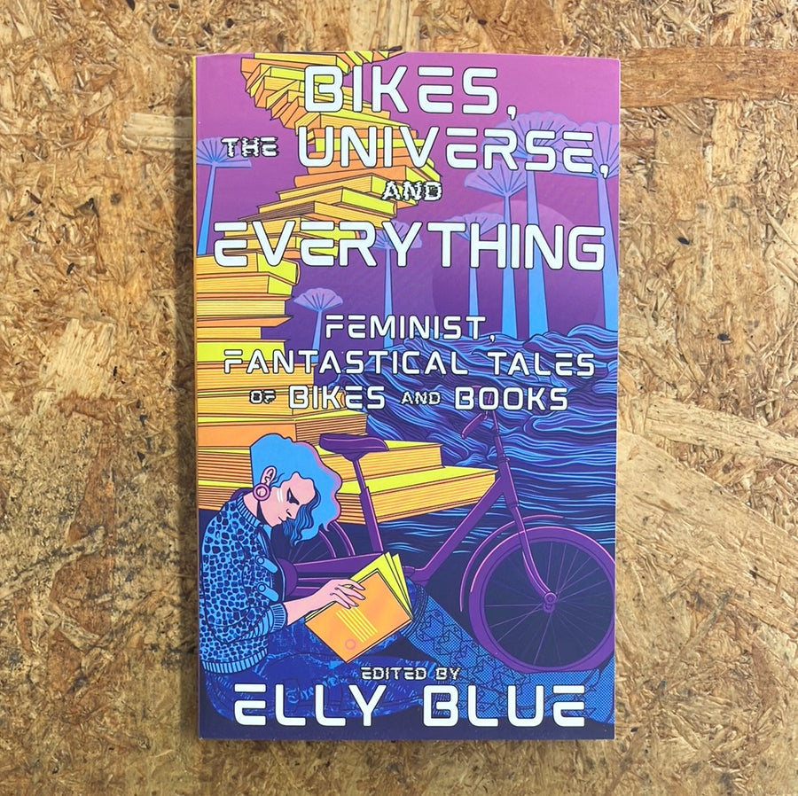 Bikes, The Universe And Everything