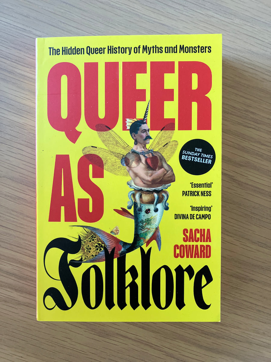 Queer As Folklore | Sacha Coward