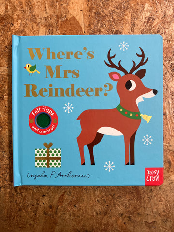 Where’s Mrs. Reindeer? | Ingela P Arrhenius