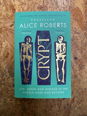 Crypt | Professor Alice Roberts