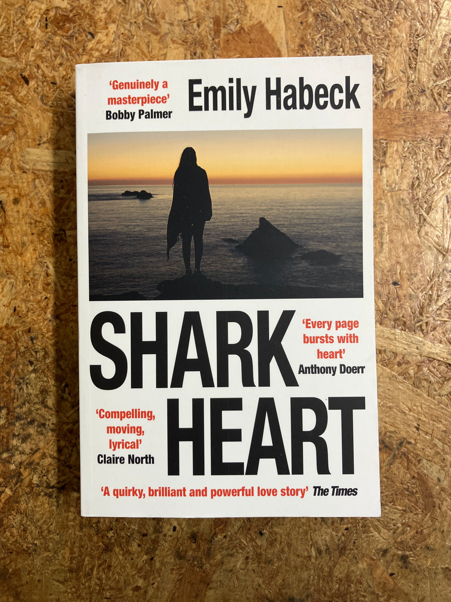 Shark Heart | Emily Habeck