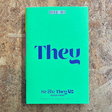 He / She / They / Us | Charlie Castelletti
