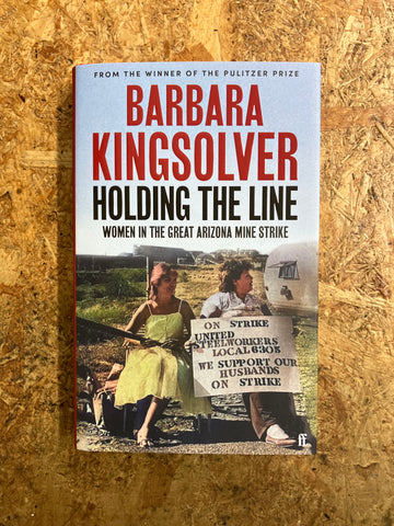 Holding The Line | Barbara Kingsolver