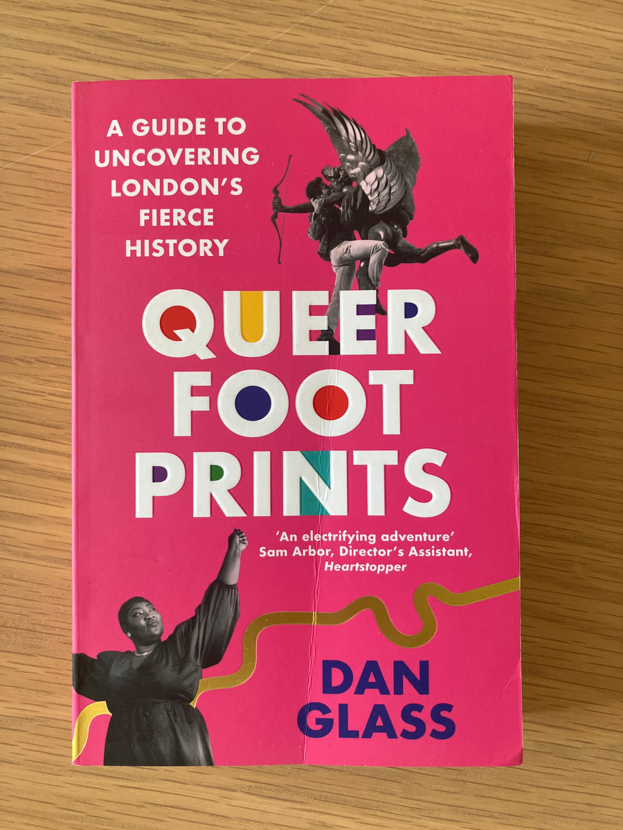 Queer Footprints | Dan Glass