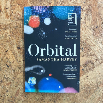 Orbital | Samantha Harvey