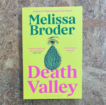 Death Valley | Melissa Broder