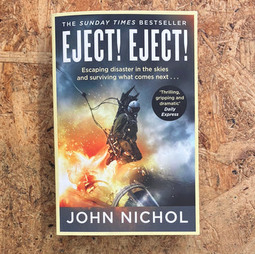 Eject! Eject! | John Nichol