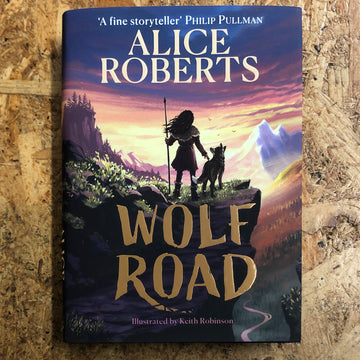 Wolf Road | Alice Roberts
