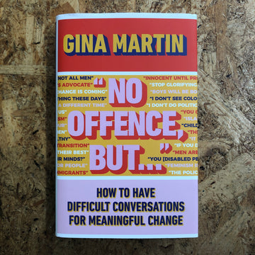 ‘No Offence, But…’ | Gina Martin