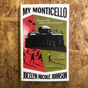 My Monticello | Jocelyn Nicole Johnson
