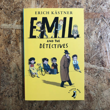 Emil And The Detectives | Erich Kästner