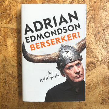 Berserker! | Adrian Edmondson