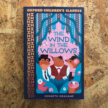 The Wind In The Willows | Kenneth Grahame