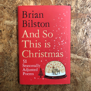 And So This Is Christmas | Brian Bilston