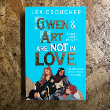 Gwen & Art Are Not In Love | Lex Croucher