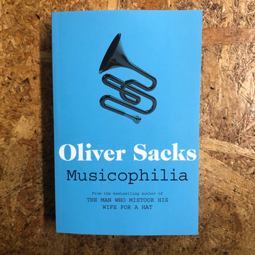 Musicophilia | Oliver Sacks