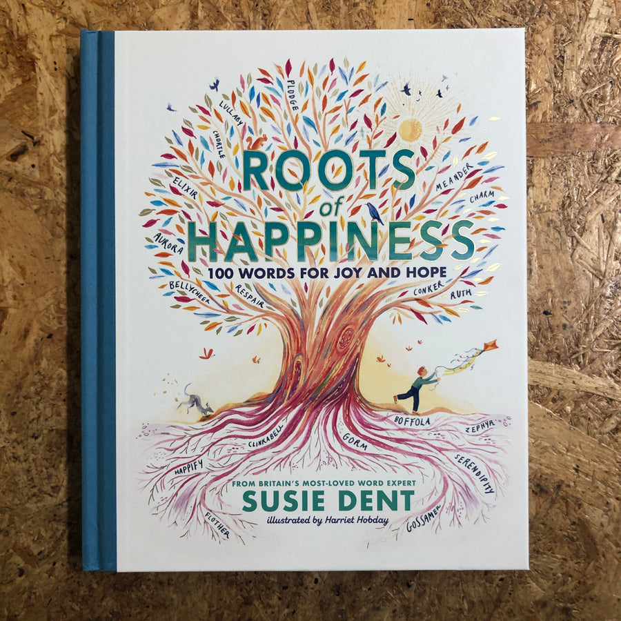 Roots Of Happiness | Susie Dent