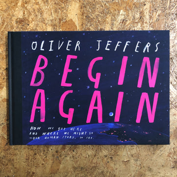 Begin Again | Oliver Jeffers