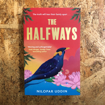 The Halfways | Nilopar Uddin