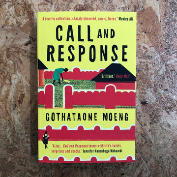 Call And Response | Gothataone Moeng