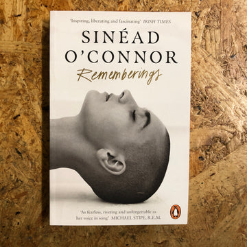 Rememberings | Sinéad O’Connor