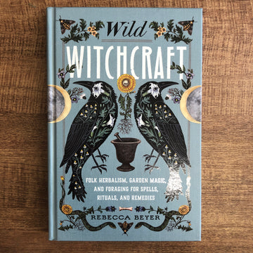 Wild Witchcraft | Rebecca Beyer