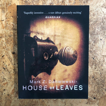 House Of Leaves | Mark Z. Danielewski