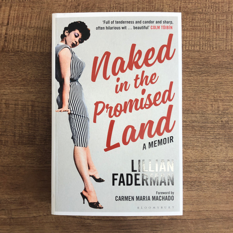 Naked In The Promised Land | Lillian Faderman