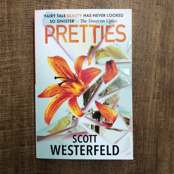 Pretties | Scott Westerfeld