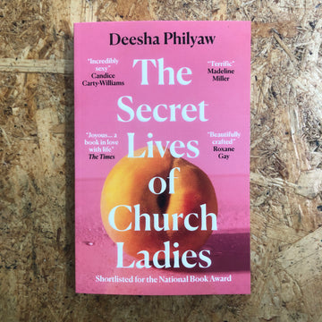 The Secret Lives Of Church Ladies | Deesha Philyaw