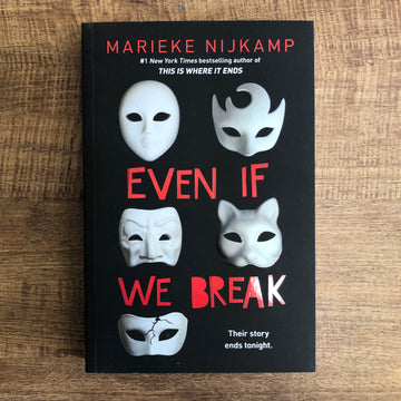 Even If We Break | Marieke Nijkamp