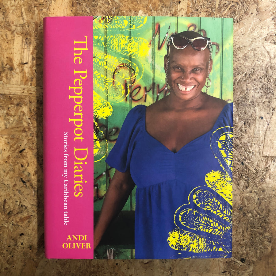 The Pepperpot Diaries | Andi Oliver