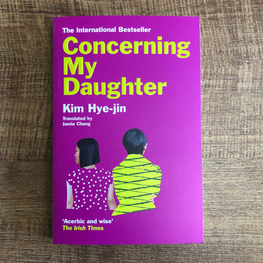 Concerning My Daughter | Kim Hye-Jin