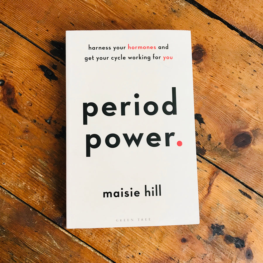 Period Power | Maisie Hill