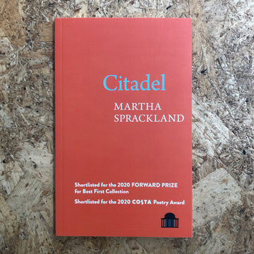 Citadel | Martha Sprackland
