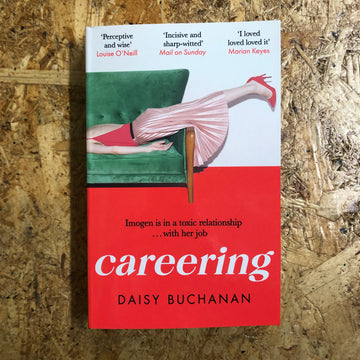 Careering | Daisy Buchanan